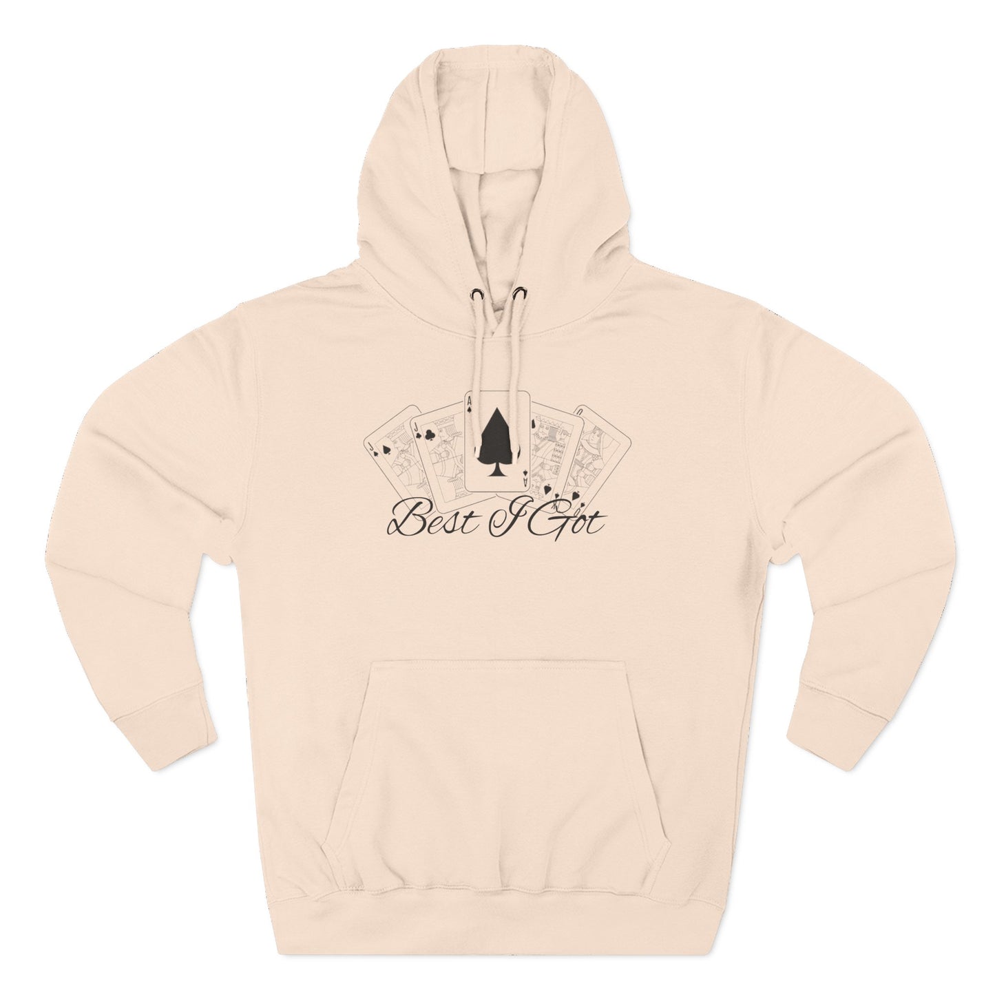 ‘Best I Got’ Gym Hoodie.