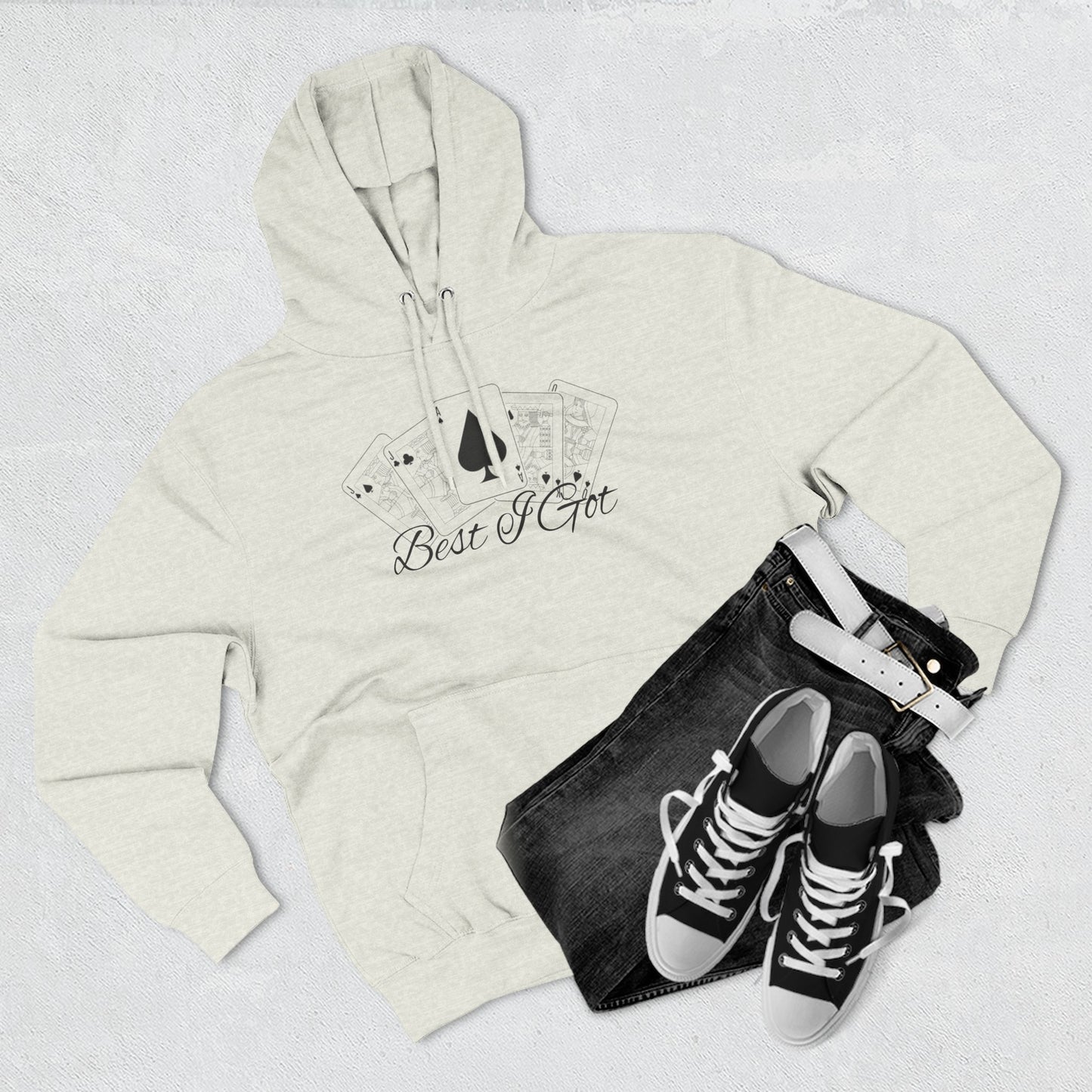 ‘Best I Got’ Gym Hoodie.
