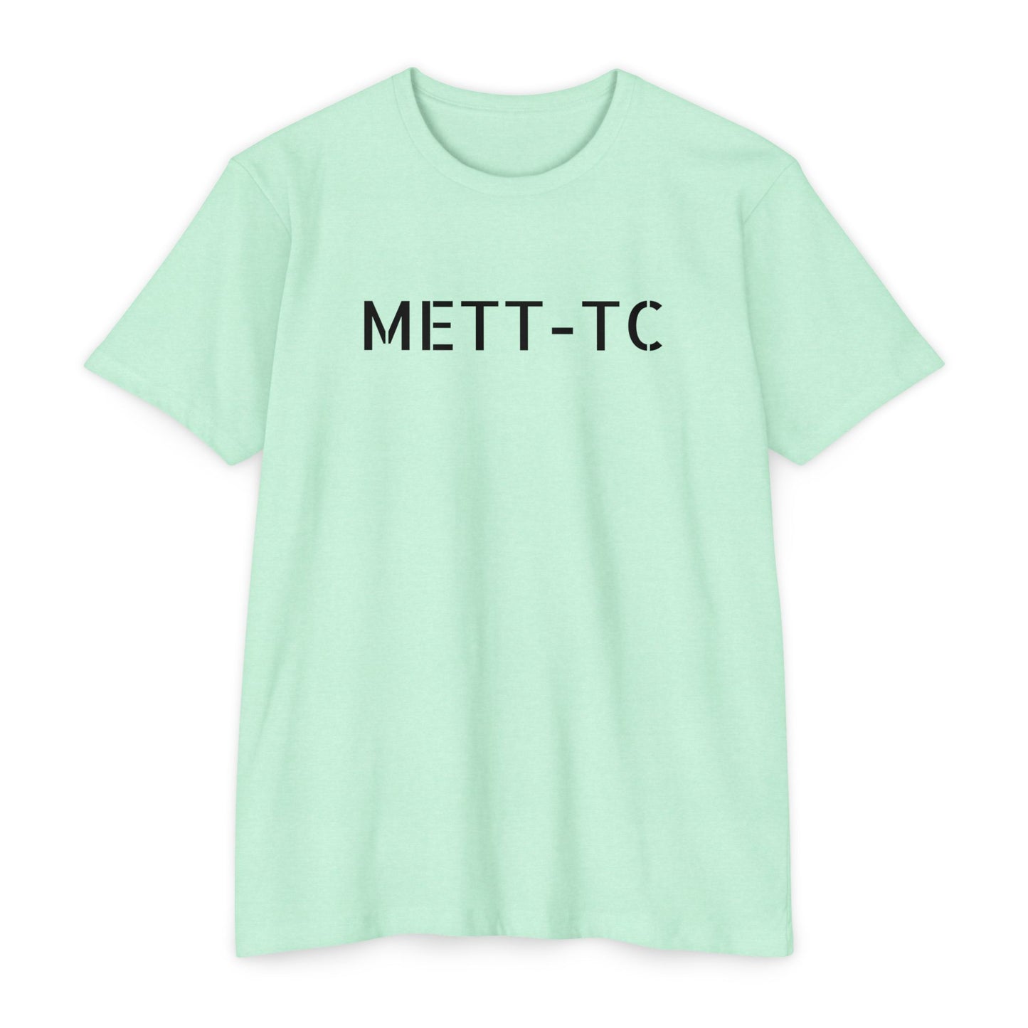 METT-TC Dictates Gym Tee