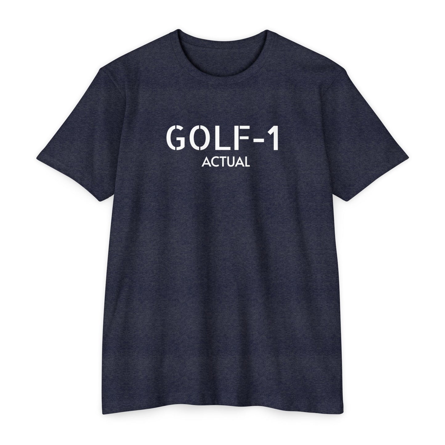 Golf - 1 Actual Gym Tee