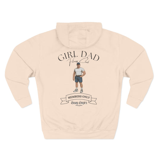 'Girl Dad' Members Only Gym Hoodie