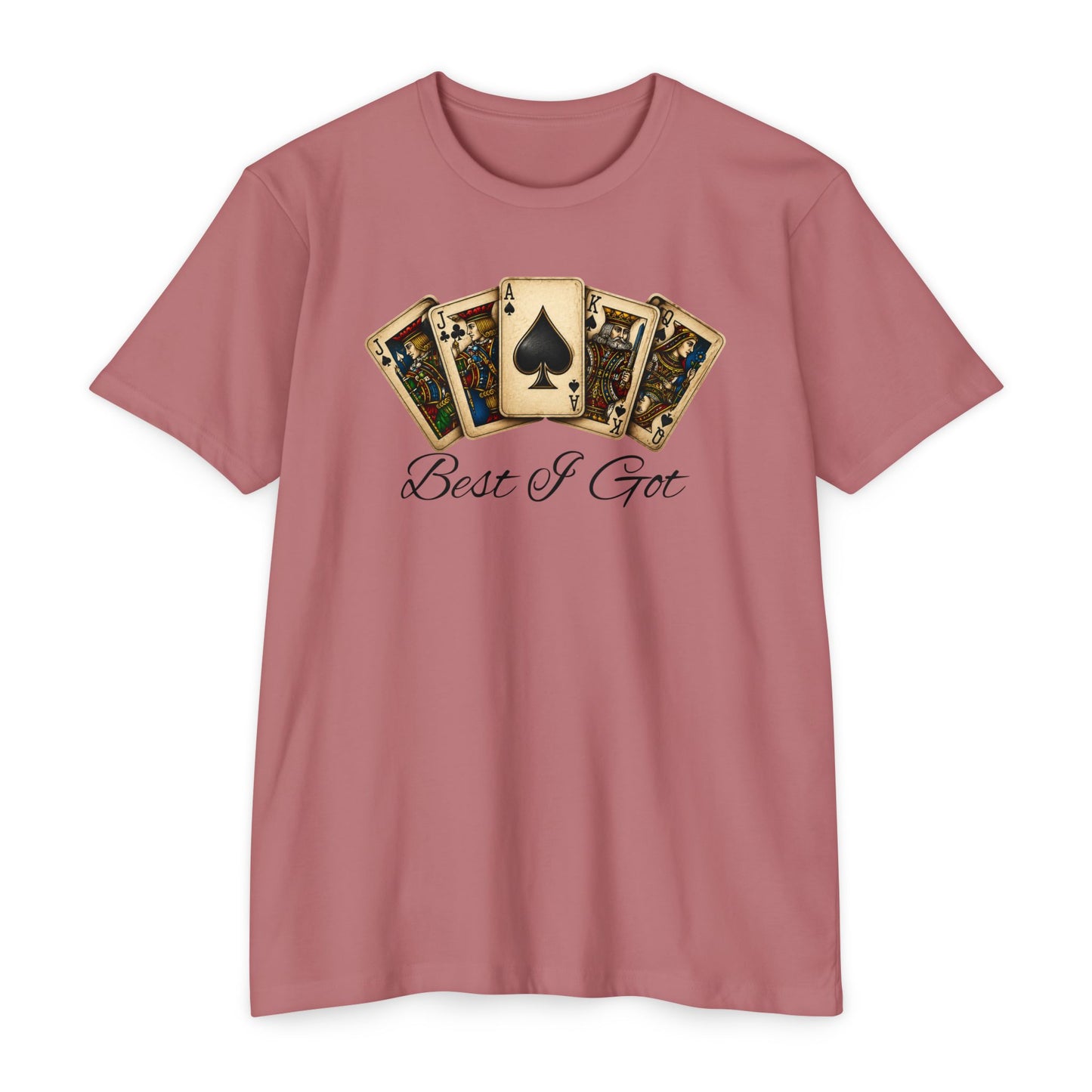 'Best I Got' Euchre Gym Tee