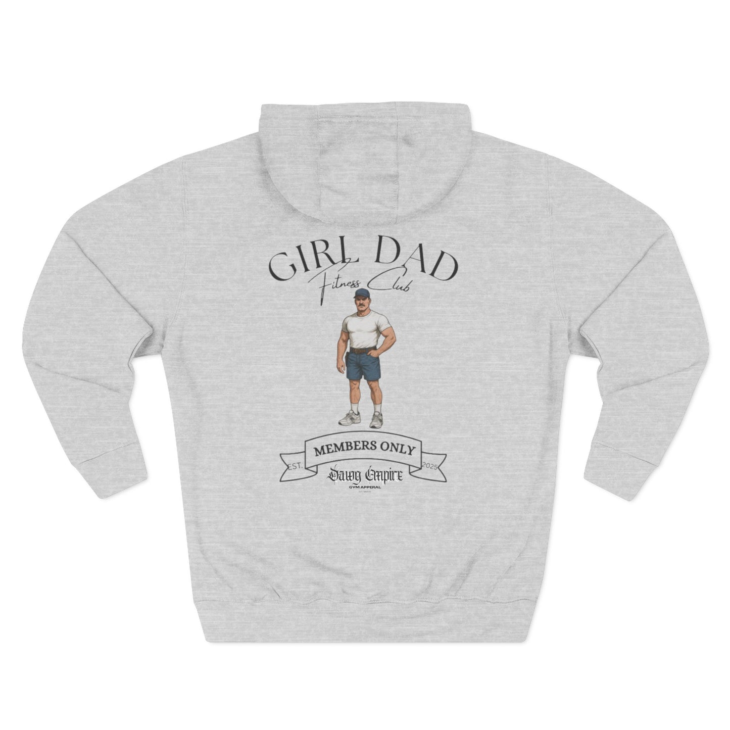 'Girl Dad' Members Only Gym Hoodie
