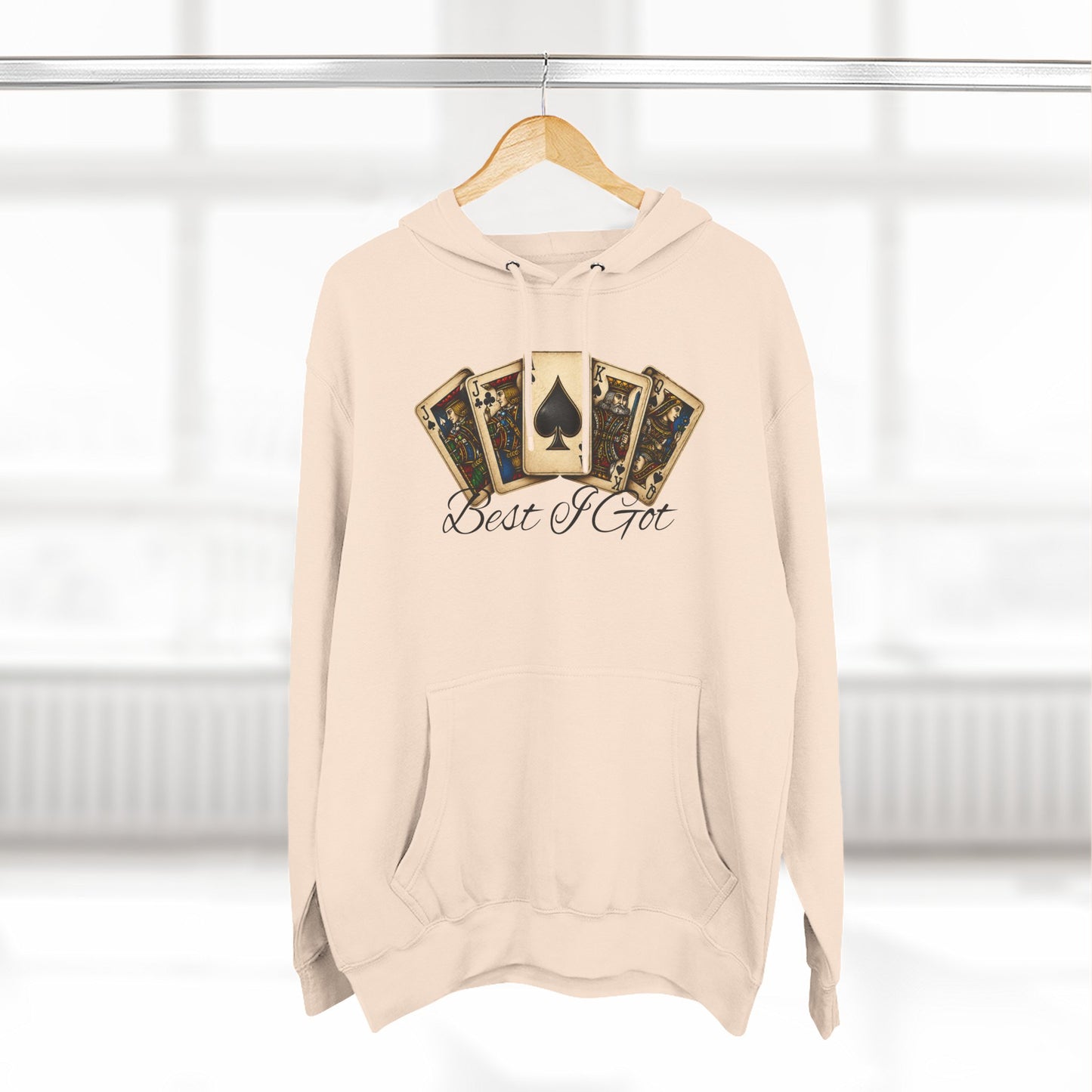 ‘Best I Got’ Gym Hoodie.