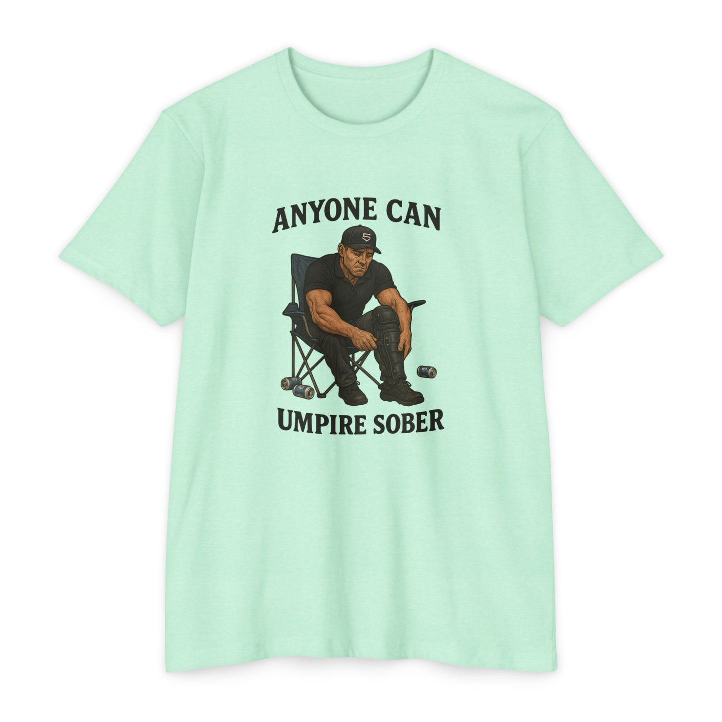 Anyone Can Umpire Sober Gym Tee