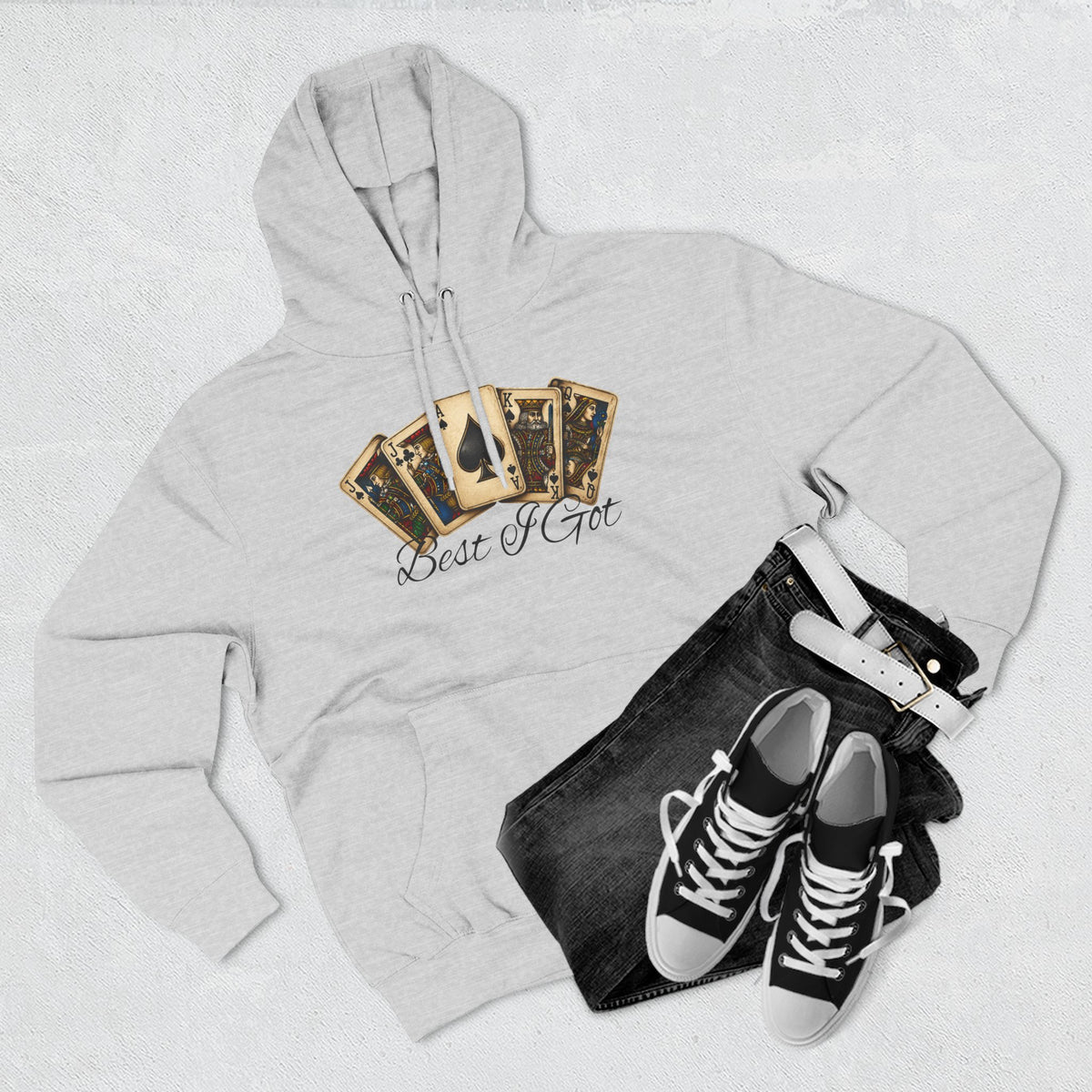 ‘Best I Got’ Gym Hoodie.