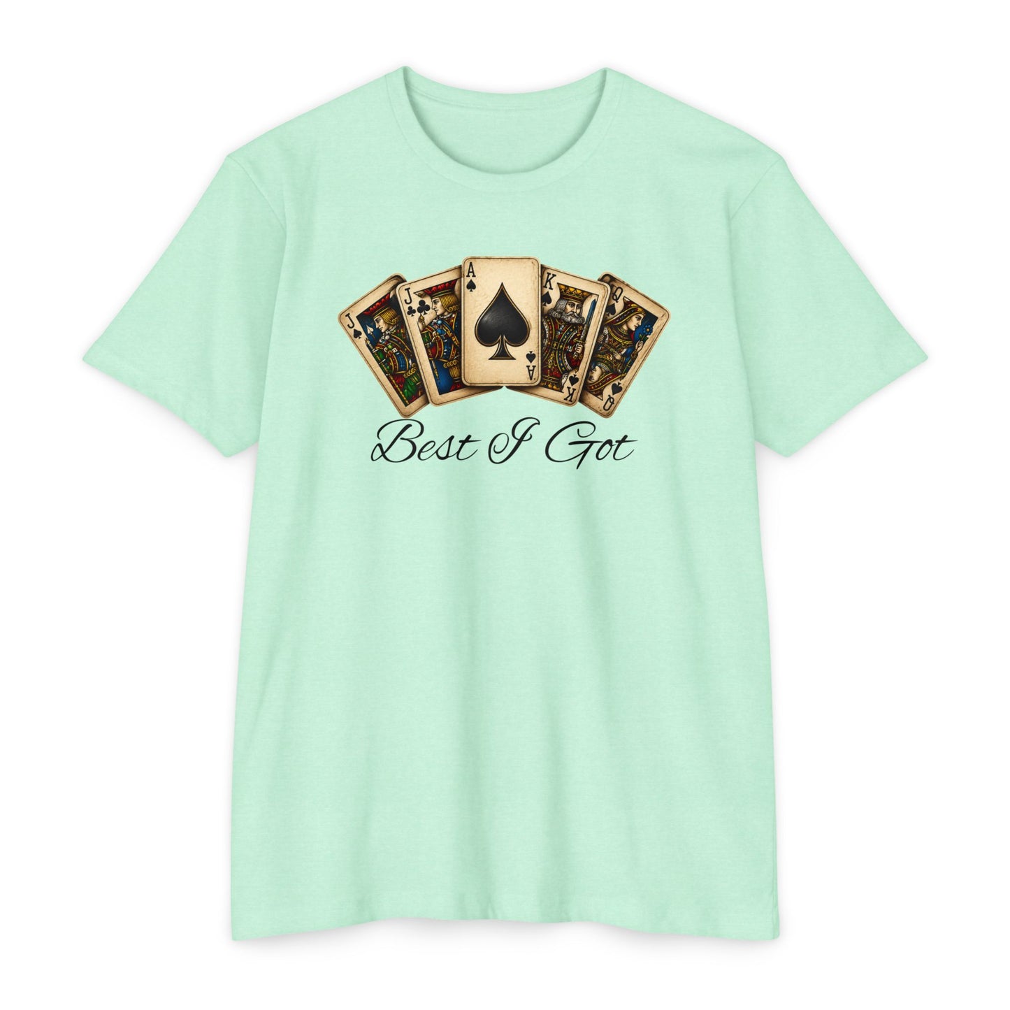 'Best I Got' Euchre Gym Tee