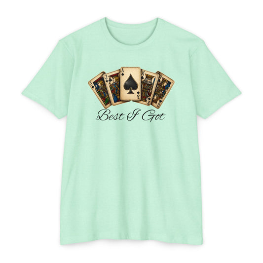 'Best I Got' Euchre Gym Tee