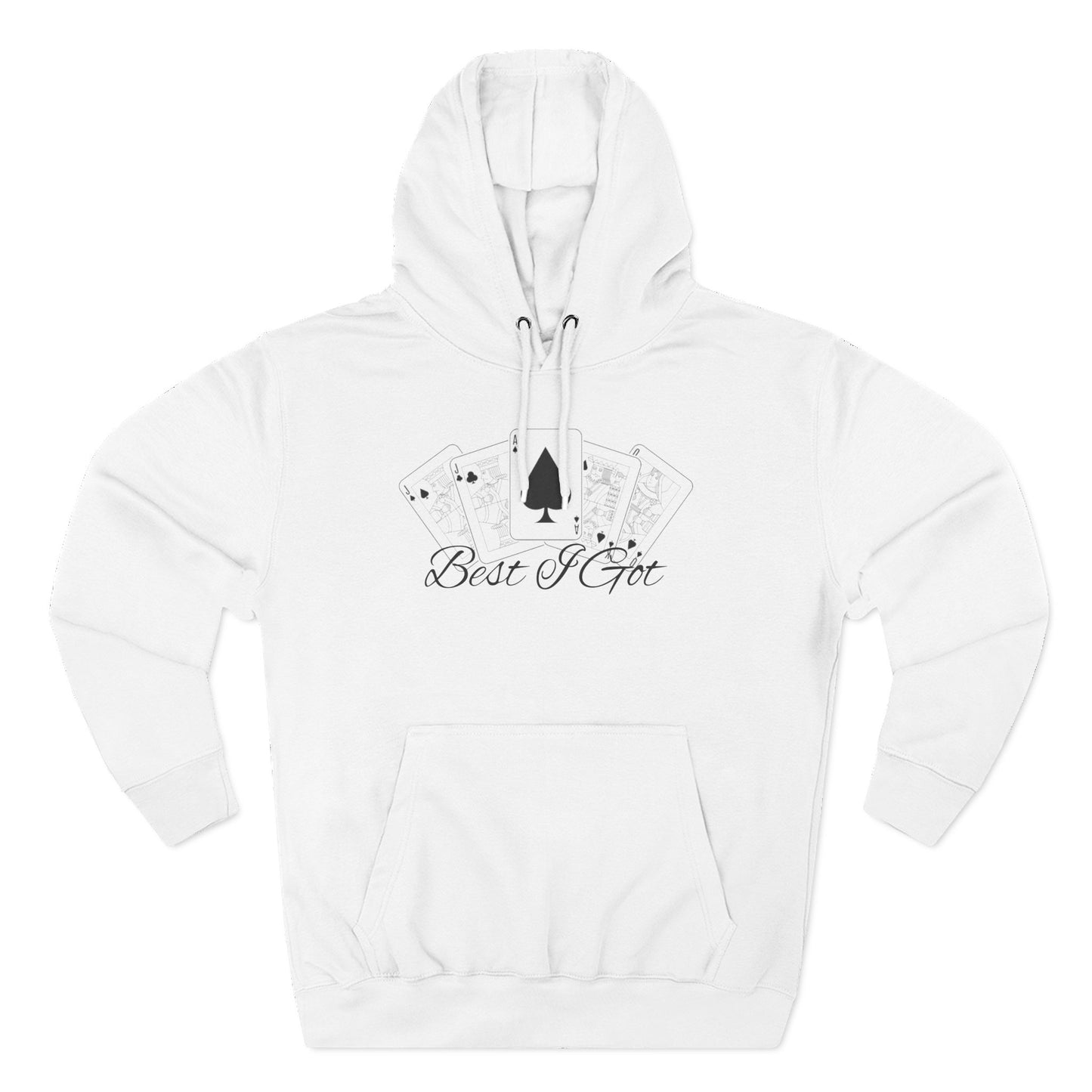 ‘Best I Got’ Gym Hoodie.