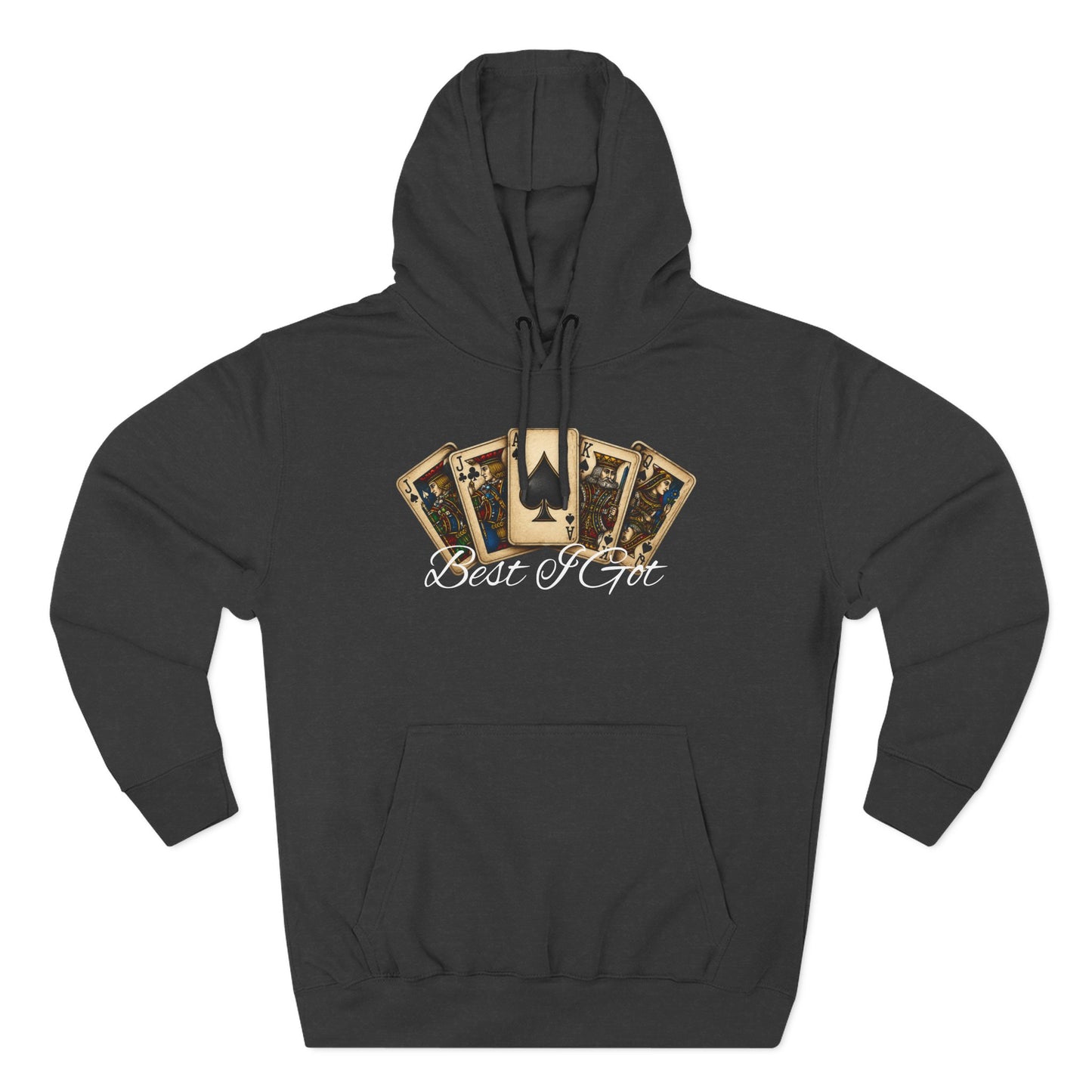 ‘Best I Got’ Gym Hoodie.