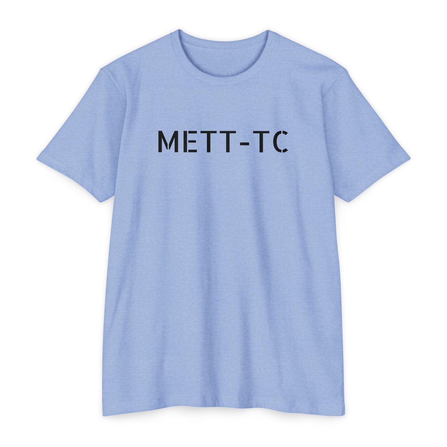 METT-TC Dictates Gym Tee