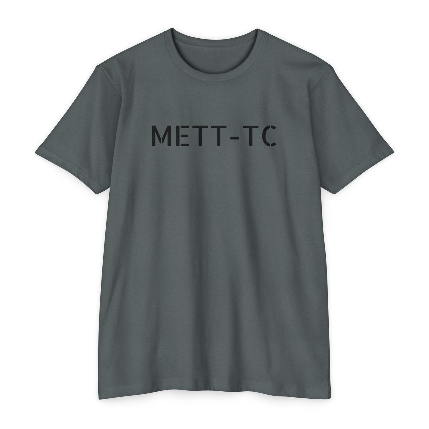 METT-TC Dictates Gym Tee